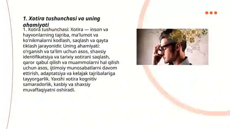 Xotira turlari, bosqichlari haqida tushuncha 3