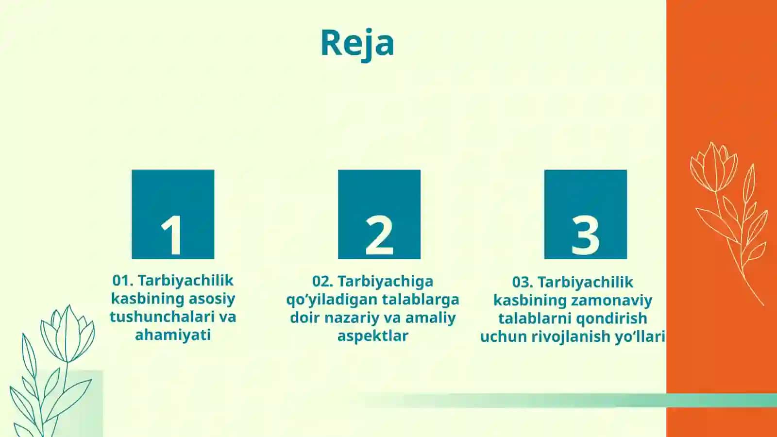 TARBIYACHILIK KASBI. TARBIYACHIGA QOʻYILADIGAN TALABLAR 3