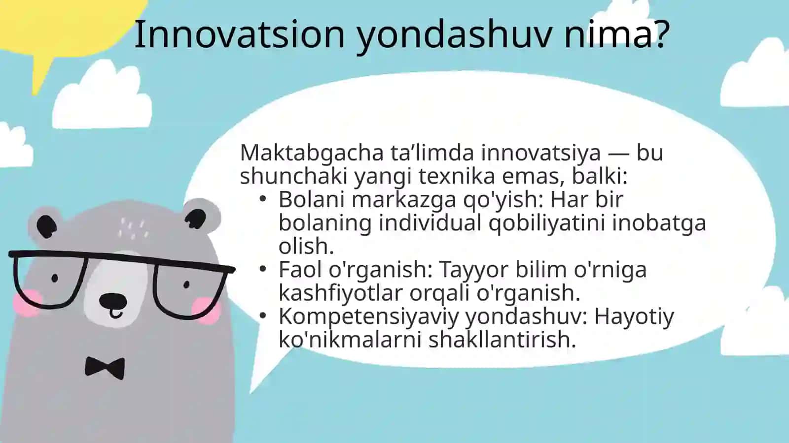 MAKTABGACHA TA’LIMDA INNOVATSION YONDASHUVLAR 3