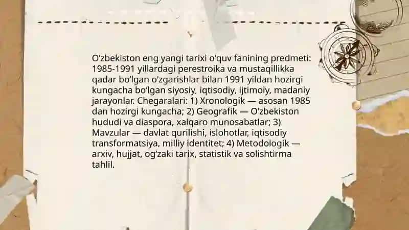 Oʻzbekiston eng yangi tarixi oʻquv fanining predmeti va uning chegaralari 3