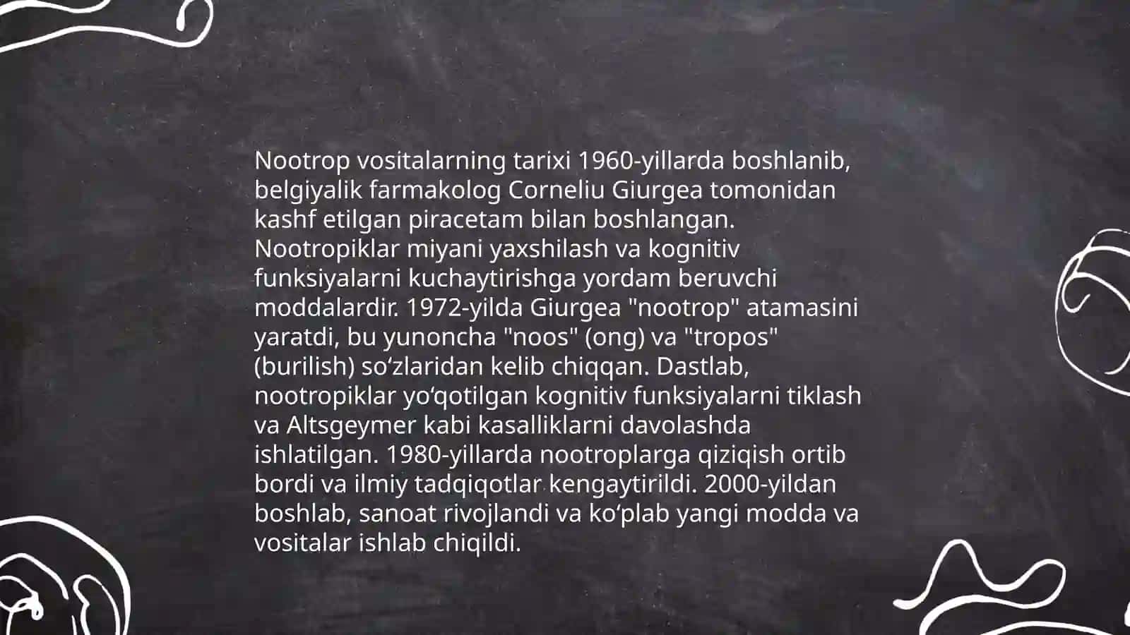 Nootrop vositalarning tarixi 3