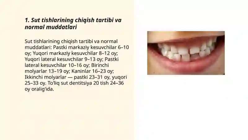 Tishlarning chiqishi ildizlarning shaklanishi va sut tishlarining soʻrilish muddatlari 3