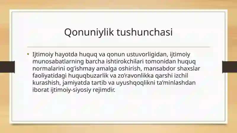 Qonuniylik tushunchasi va prinsiplari va uning normativ ijtimoiy asoslari 3
