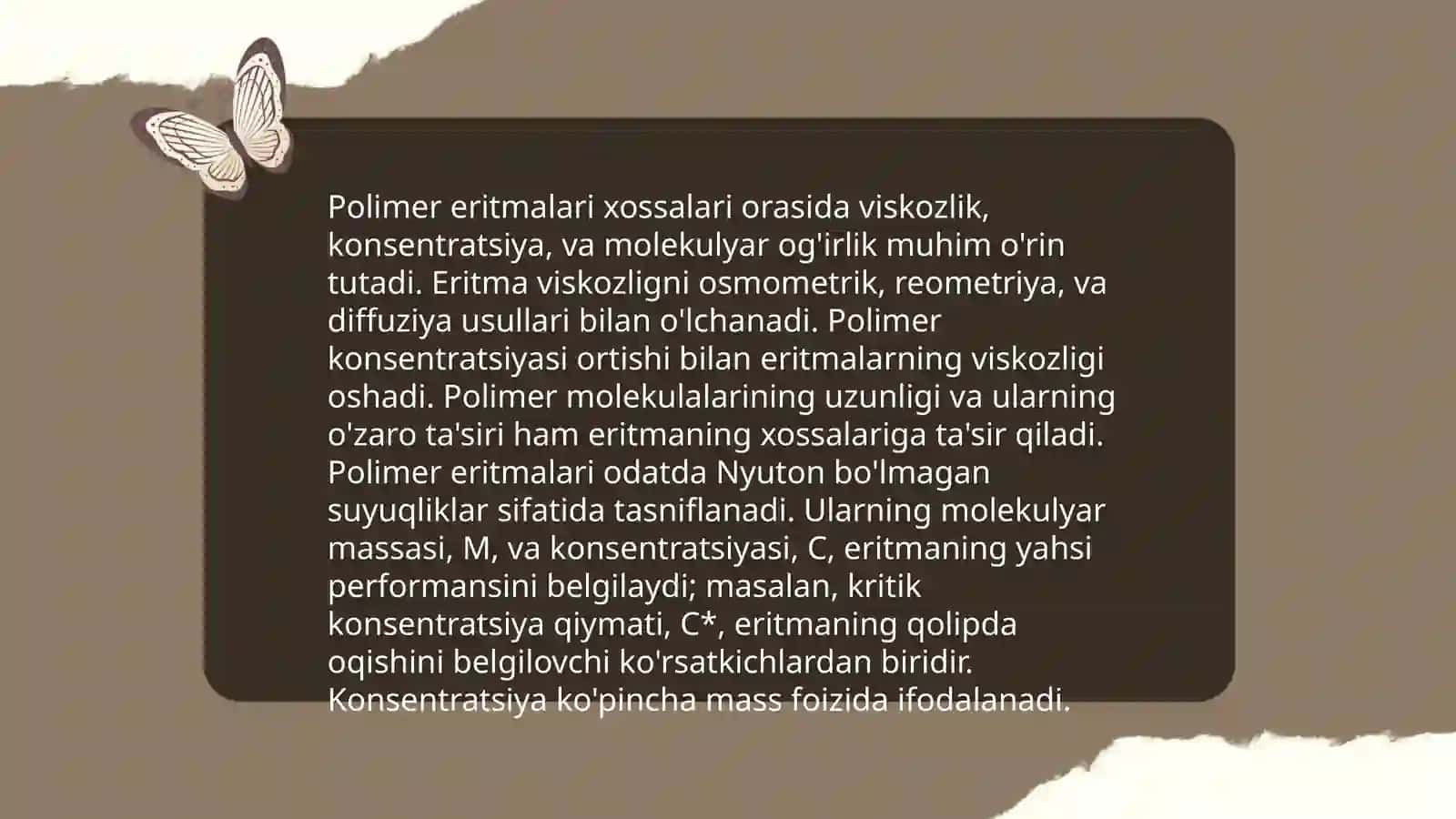 Polimer eritmalari.Polimerning boʻkishi va erishi 3