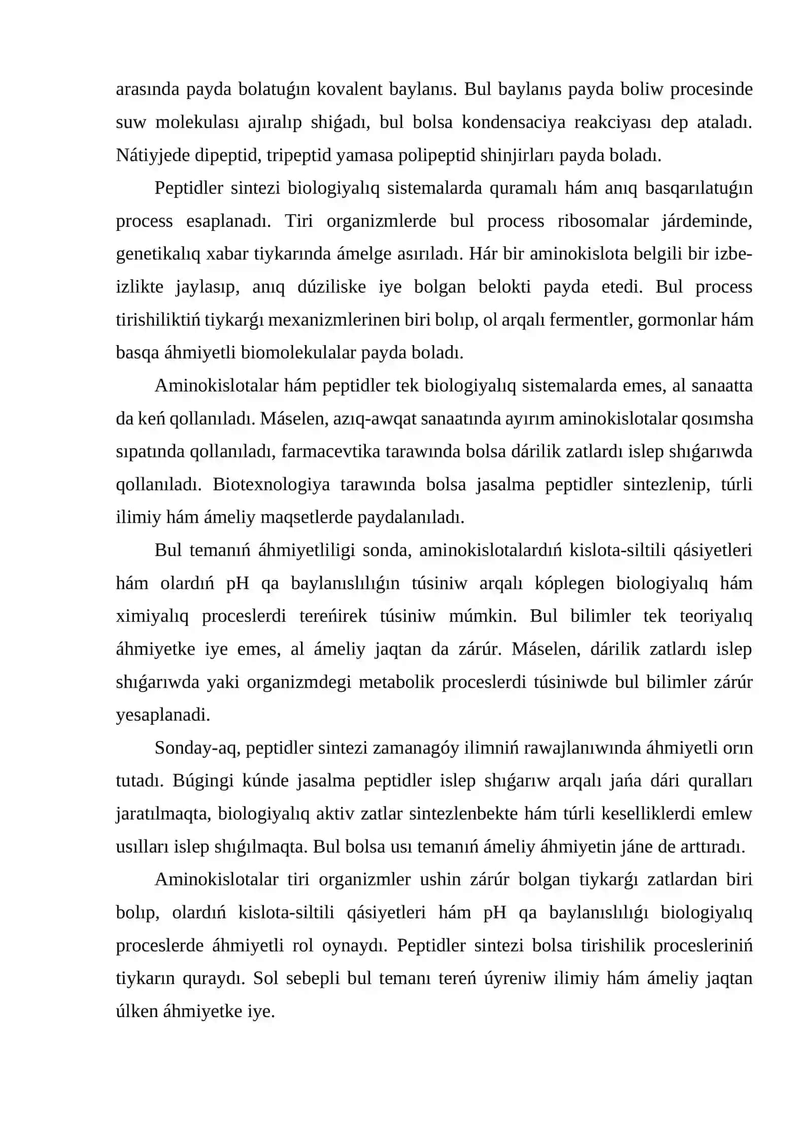 Aminokislotalardıń kislota-siltili qásiyetleri hám olardıń dúzilisiniń pH qa baylanıslılıǵı. Peptidler sintezi 3