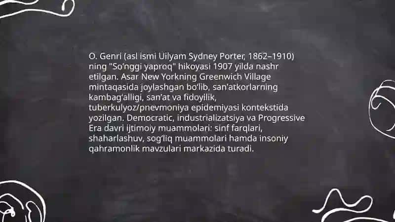 O. Genrining "Soʻnggi yaproq" asari tahlili 3