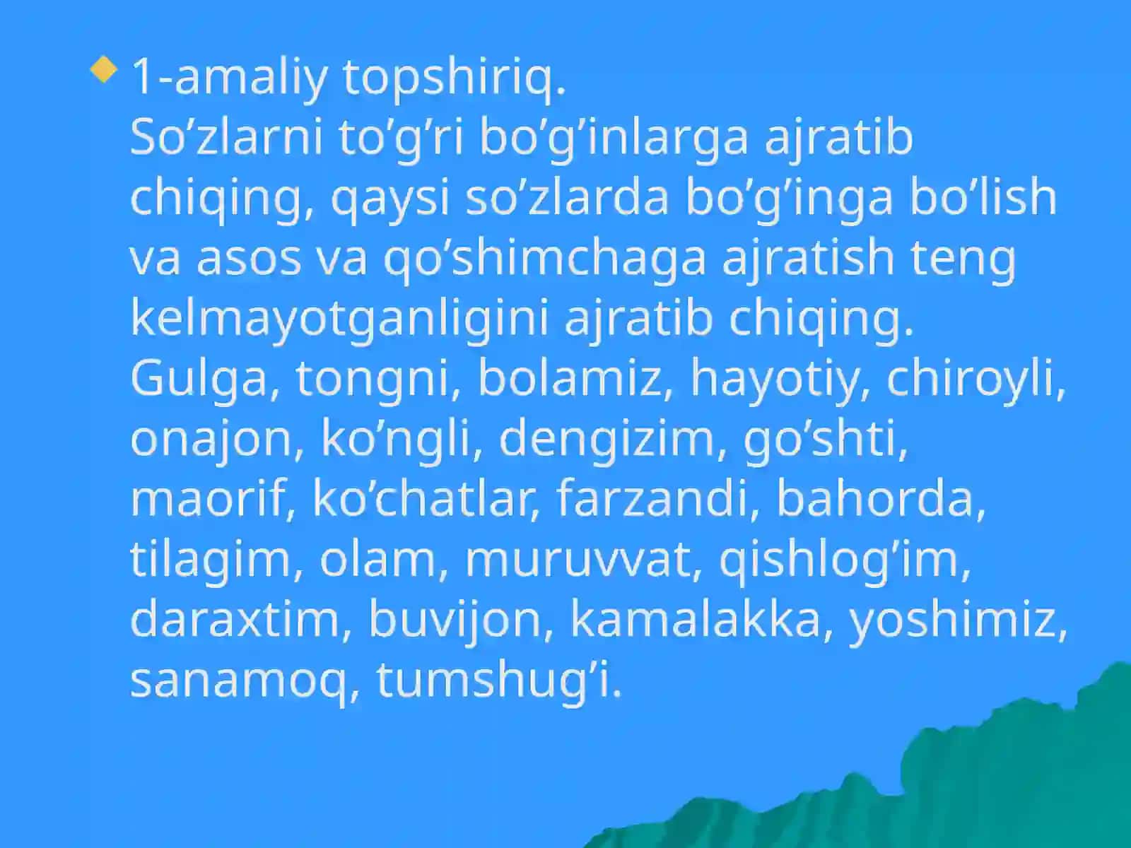 Orfografiya tamoyillari. Asos va qo‘shimchalar imlosi 3