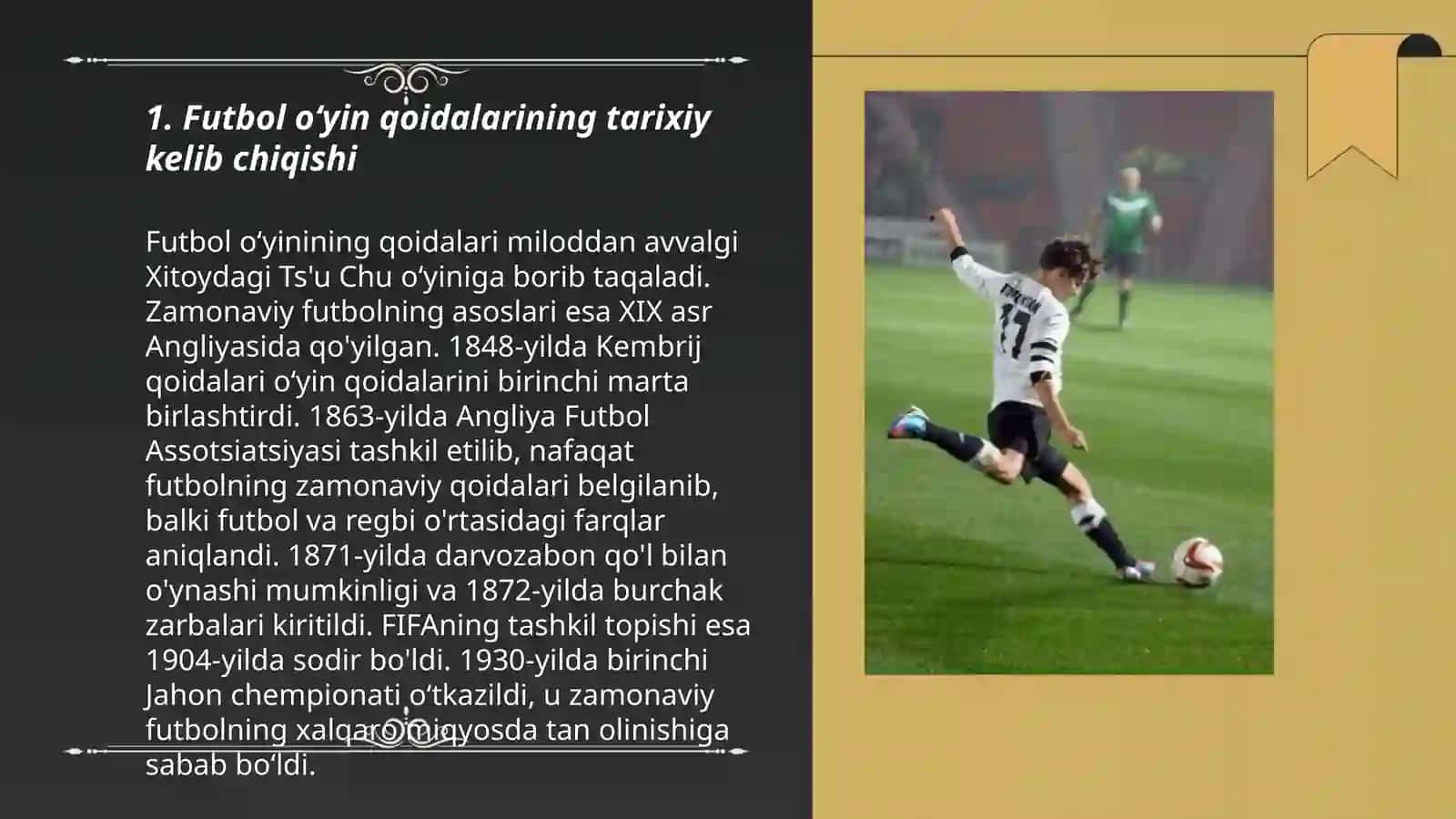 Futbol oʻyin qoidalarini kelib chiqishi 3