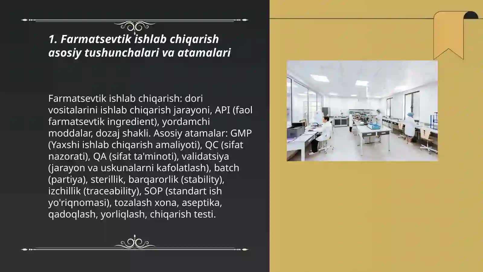 Farmatsevtik ishlab chiqarish asosiy tushunchalari va atamalari 3