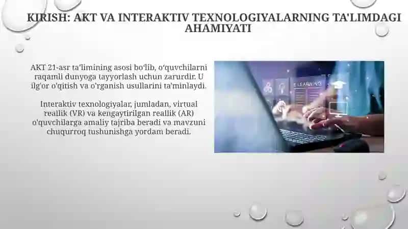 AKT va Interaktiv Texnologiyalar: Ta'limda Imkoniyatlar 3