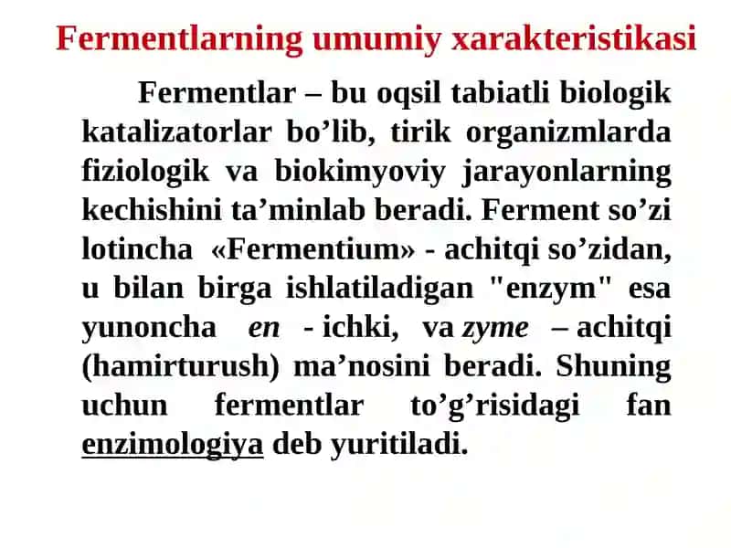 Fermentlarning tuzilishi, xususiyatlari va ta’siretish mexanizmi 3