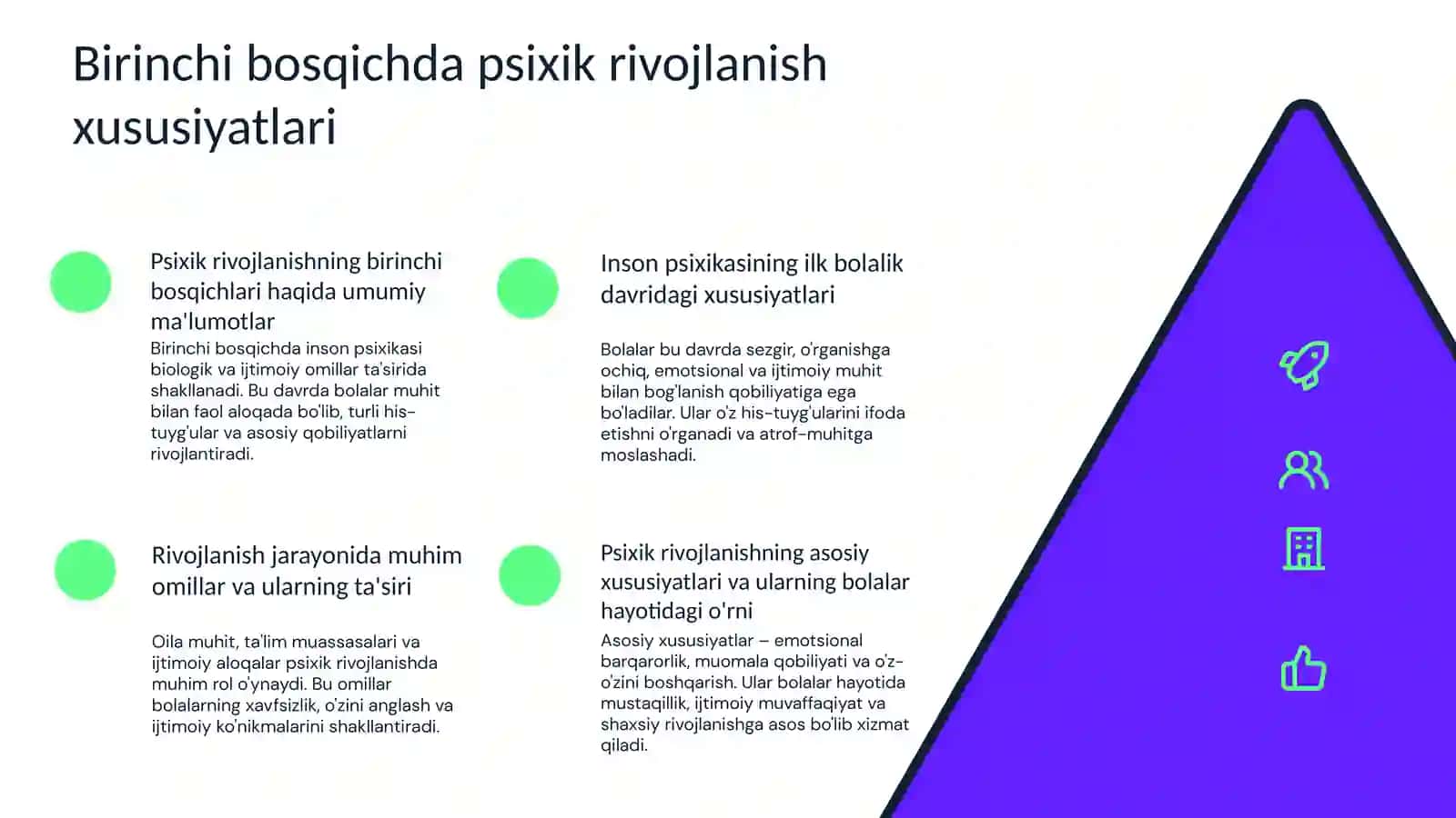 Birinchi bosqichda insoning psixik rivojlanishiga xos xususiyatlar 3