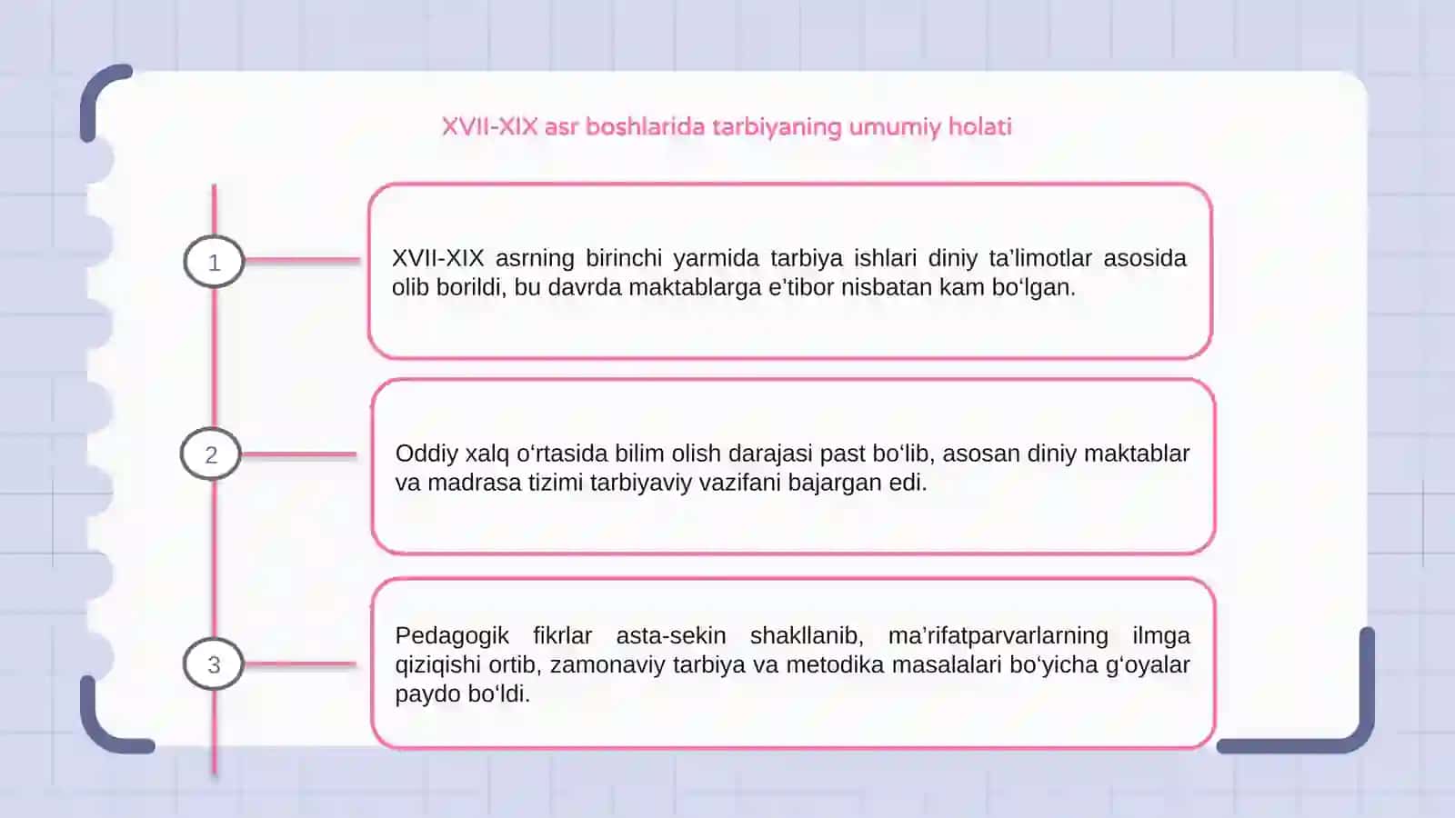 XVII-XIX asrning birinchi yarmida tarbiya, maktab va pedagogik fikrlar 3