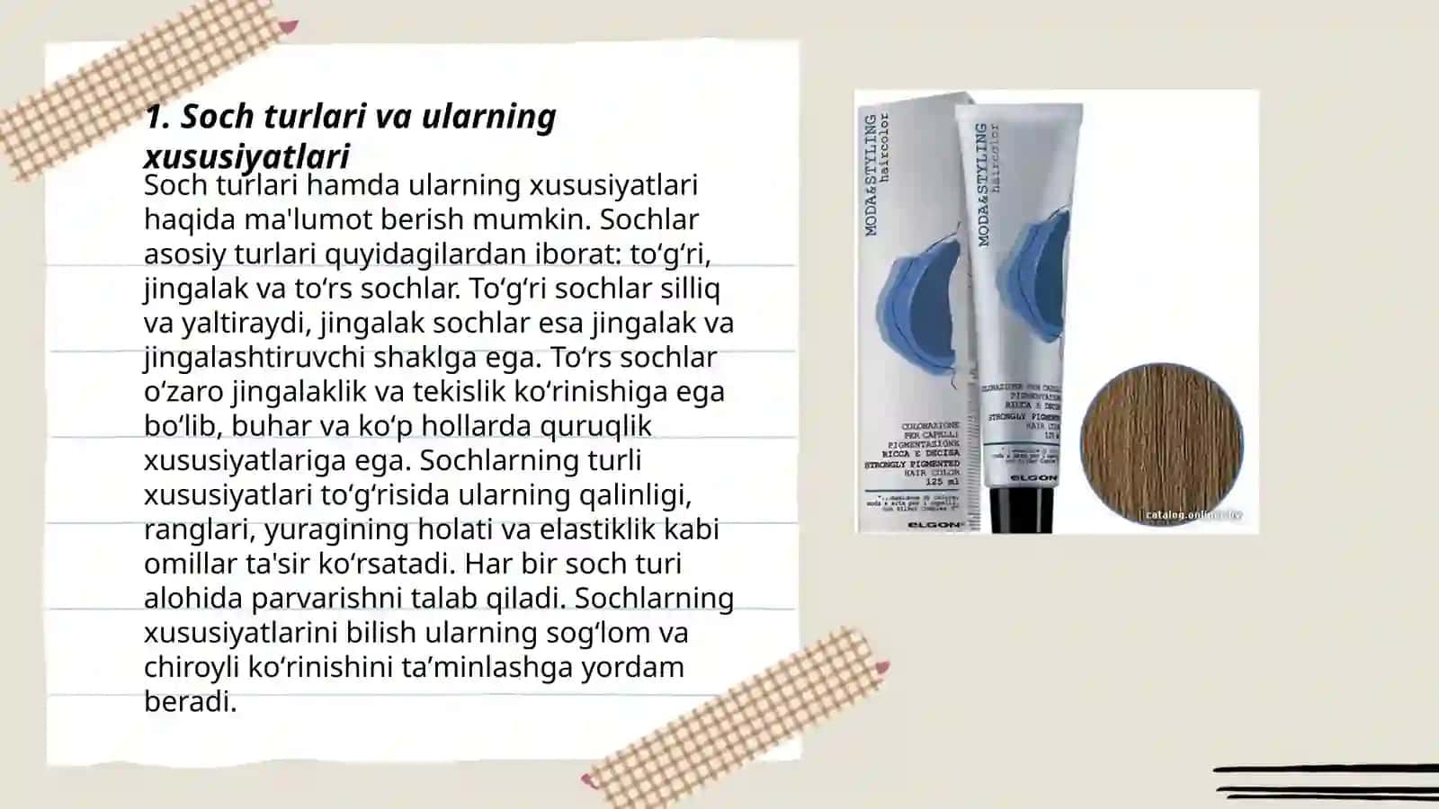 Soch turlari va ularning xususiyatlari 3