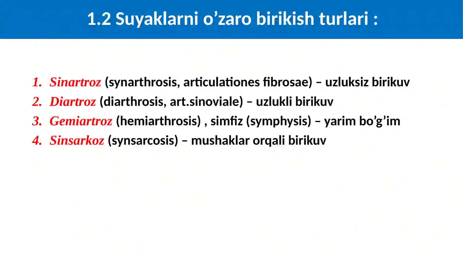 Suyaklar birlashuvi bo’yicha umumiy ma’lumot 3