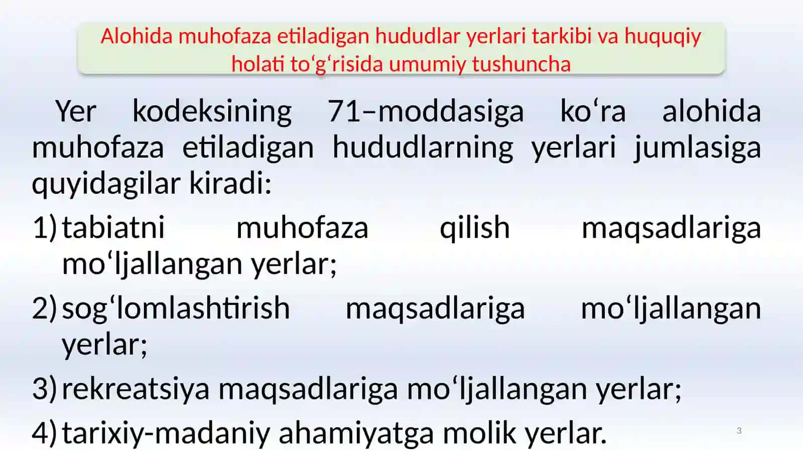 ALOHIDA MUHOFAZA ETILADIGAN HUDUD YERLARI HUQUQIY HOLATI TO’G’RISIDA TUSHUNCHA VA HUQUQIY HOLATINING UMUMIY XUSUSIYATLARI 3