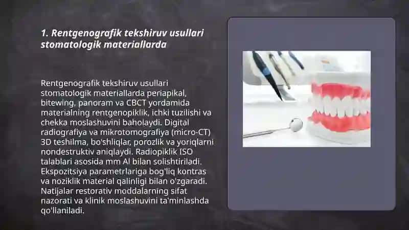 Stomatologik materiallarni tekshirishning radiatsion usullari 3