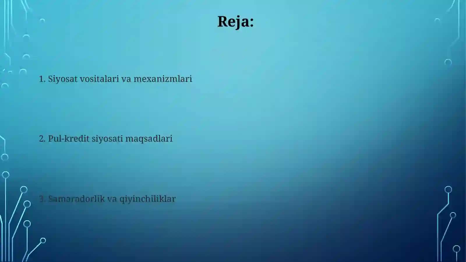 Davlatning pul kredit siyosati maqsadlari va dastaklari 3