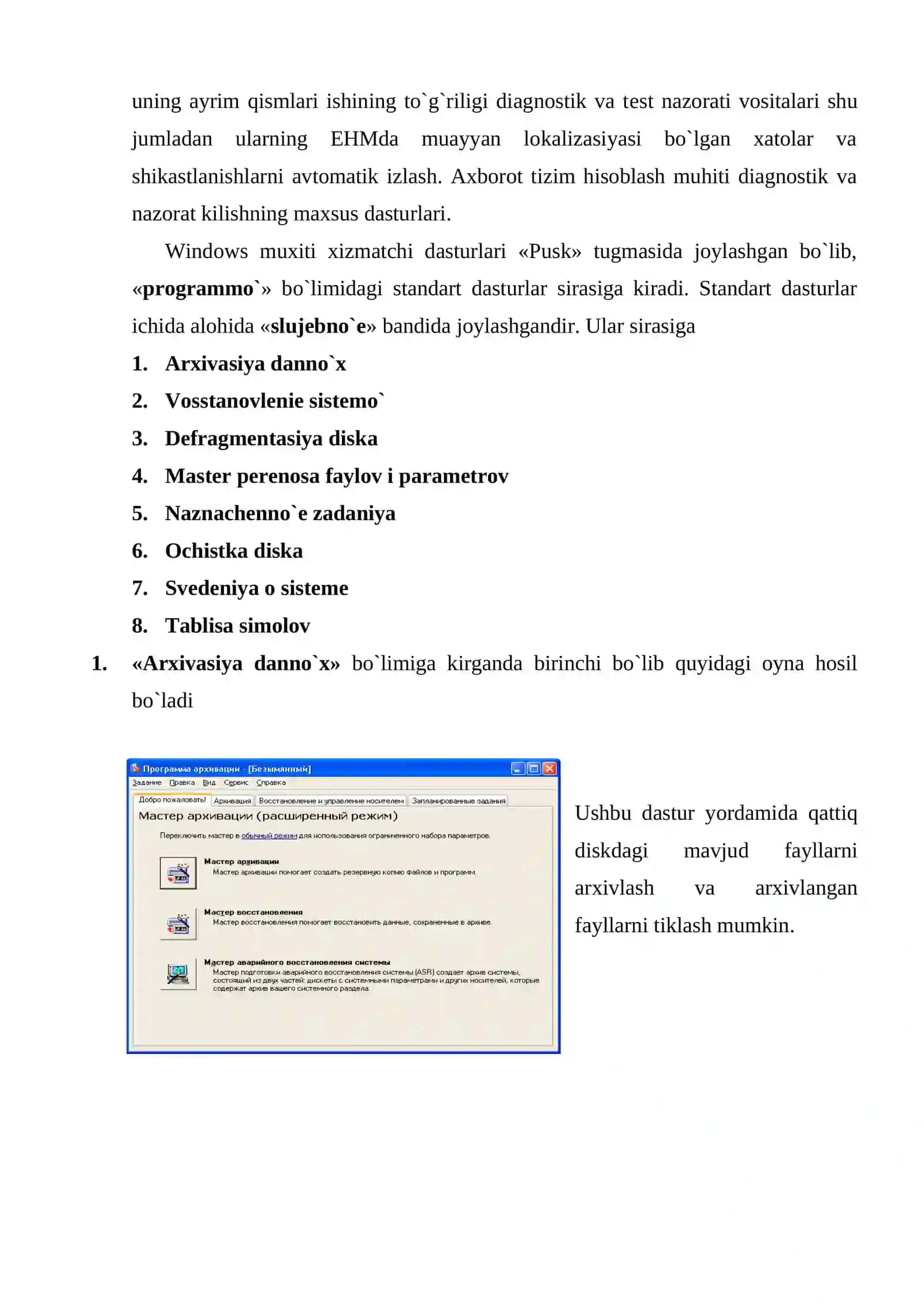 WINDOWS opеrasion tizimining xizmatchi dasturlari haqida ma`lumot 3