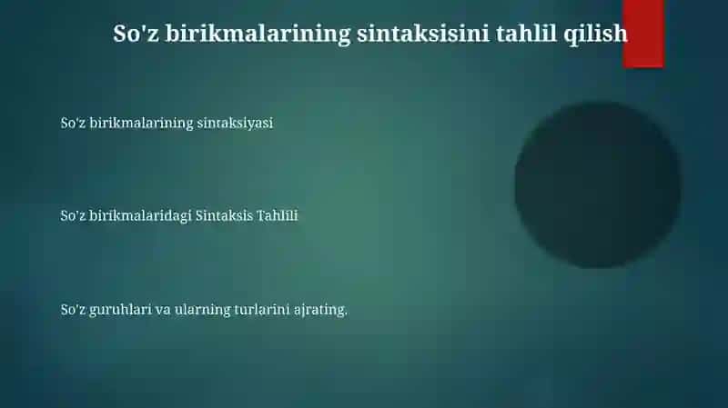 So'z birikmalarining sintaksiyasi 3