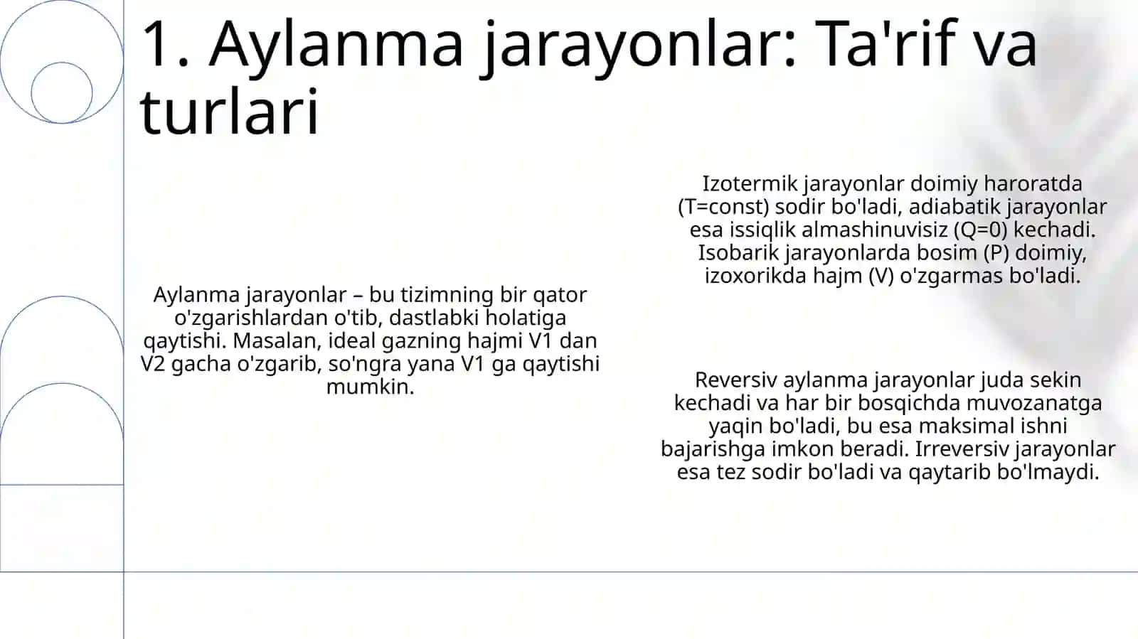 Aylanma jarayonlar.Karno sikli.Termodinamikaning ikkinchi qonuni 3