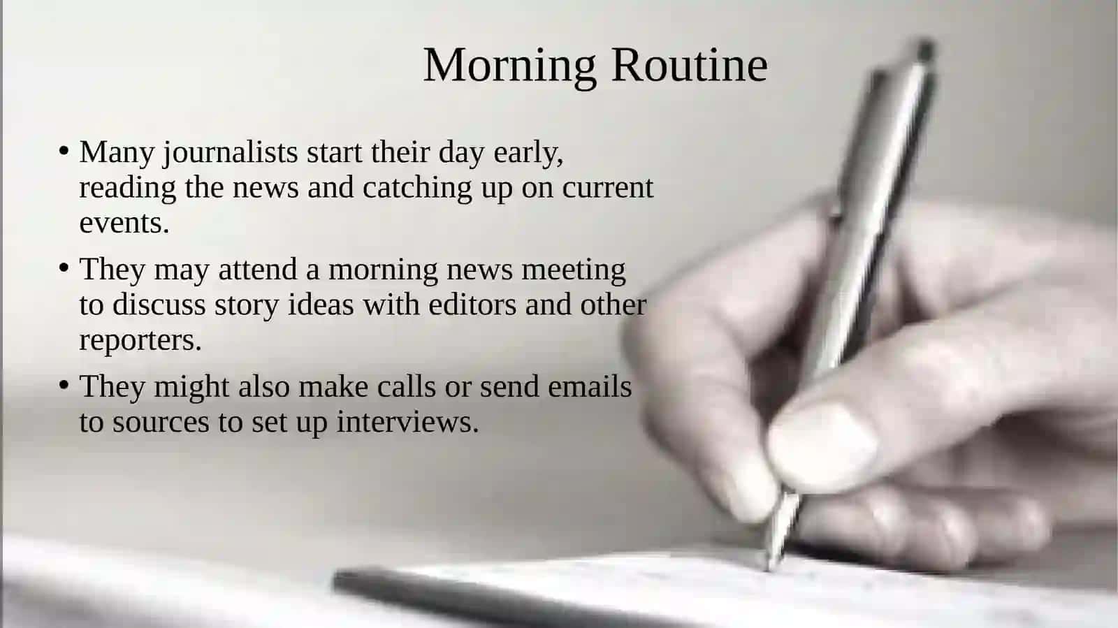 A Day in the Life of a Journalist 3