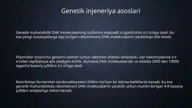 Gen injeneriyasi va uning meditsina amaliyotida qo'llanilishi 3