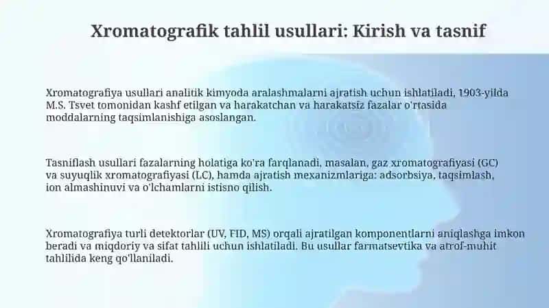 Xromatografiktaxlilusullari,ularningklassifikatsiyasi 3