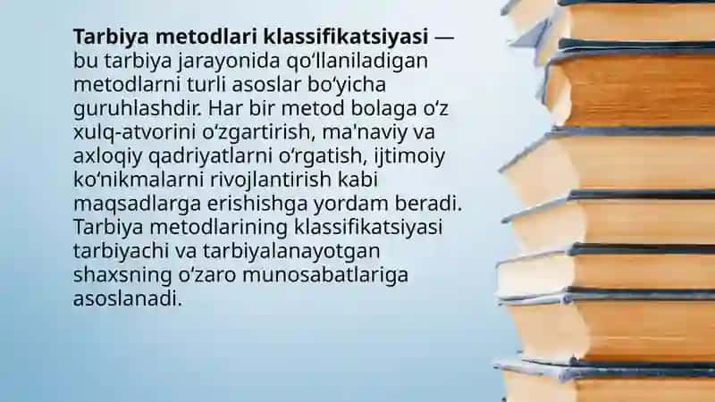 Zamonaviy pedagogikada tarbiya metodlari va shakllari. Oila tarbiyasi asoslari. 3