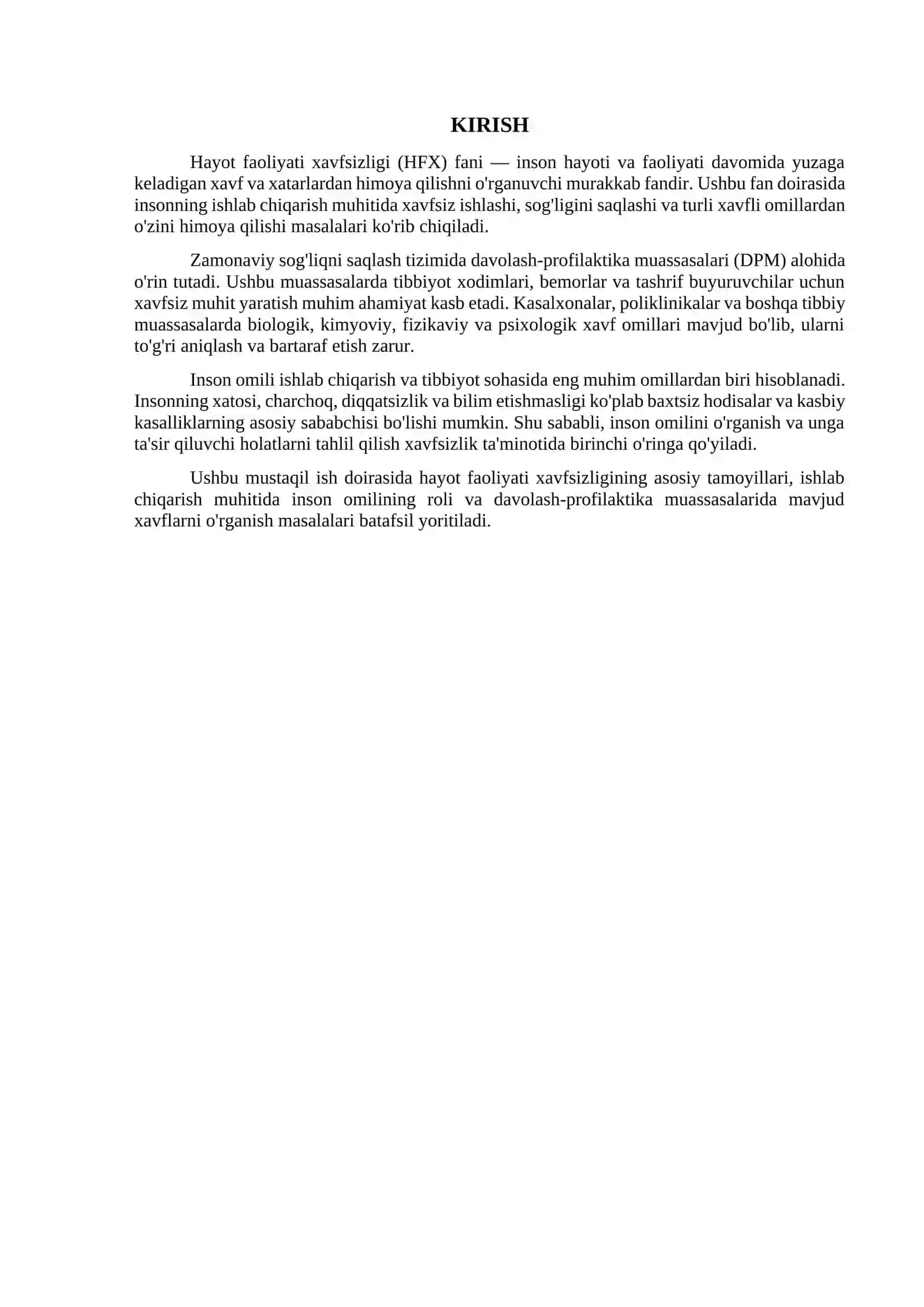 Hayot faoliyati xavfsizligini ta'minlash asoslari. Ishlab chiqarish muhitida inson omili. Davolash-profilaktika muassasalarida xavflarni o'rganish 3
