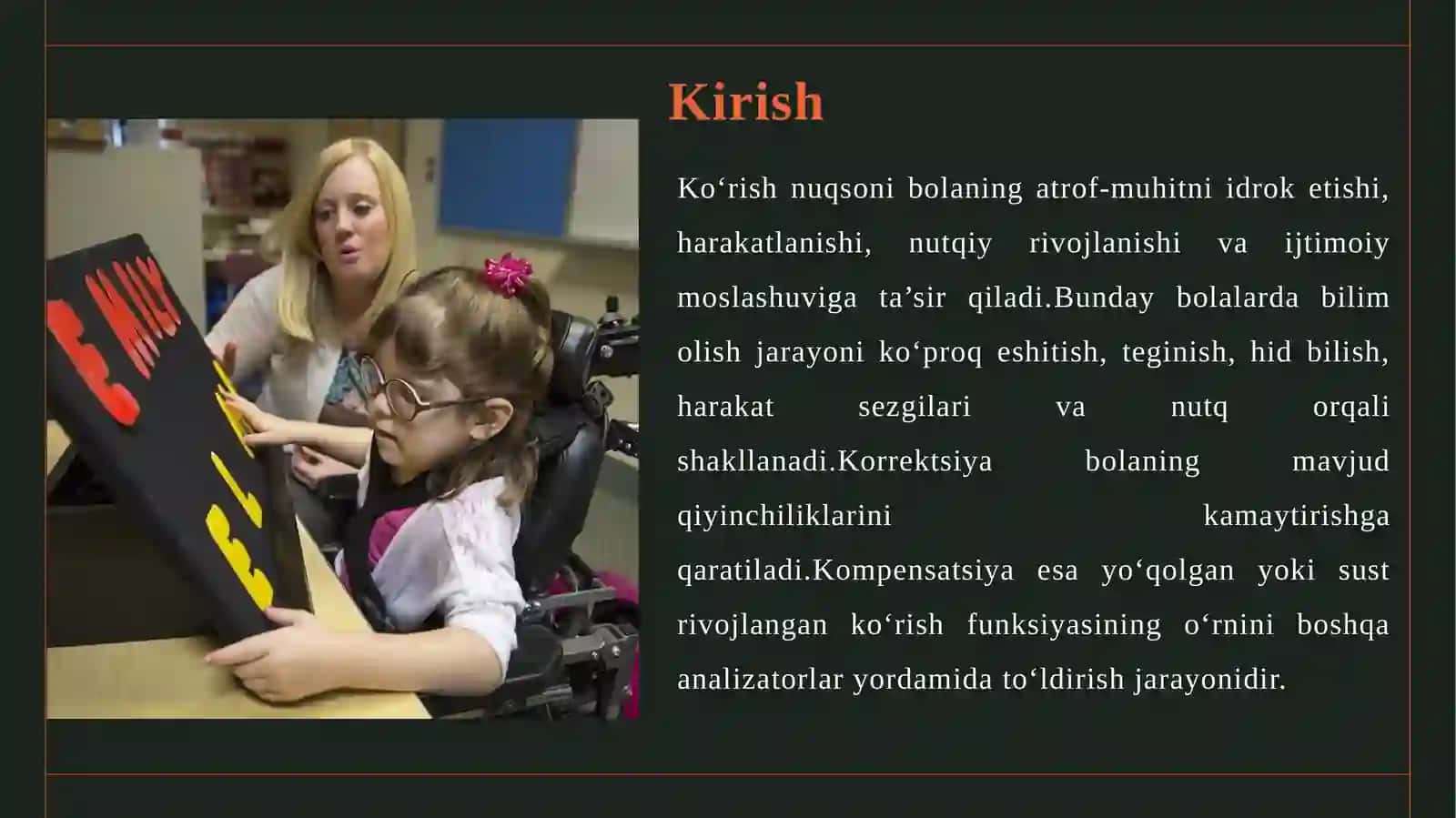 Ko‘rish nuqsoniga ega bolalar rivojlanishida korrektsiya va kompensatsiya 3