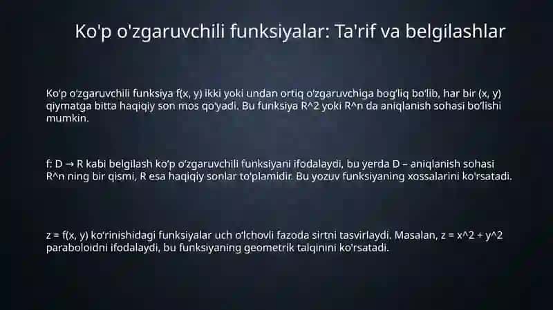 Ko'p o'zgaruvchili funksiyaning hususiy xossalari 3