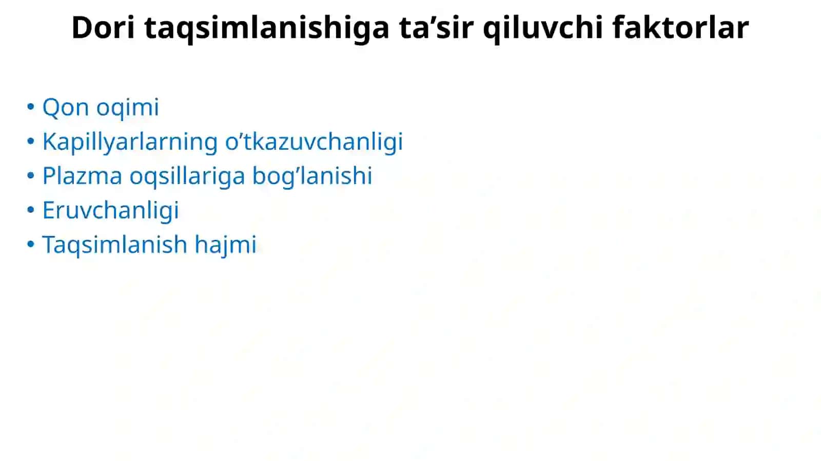 Doritaqsimlanishi.Dorilarmetabolizmi. Dorieliminatsiyasivata’siriningterminatsiyasi 3