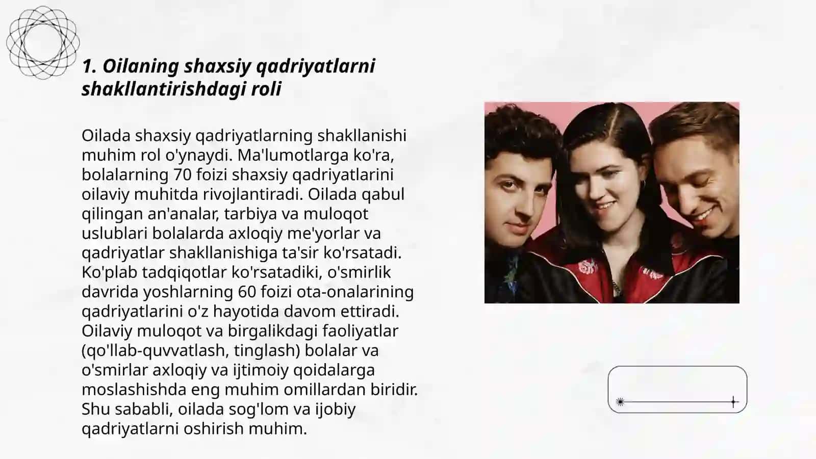 Oilaning shaxsiy qadriyatlarni shakllantirishdagi roli 3