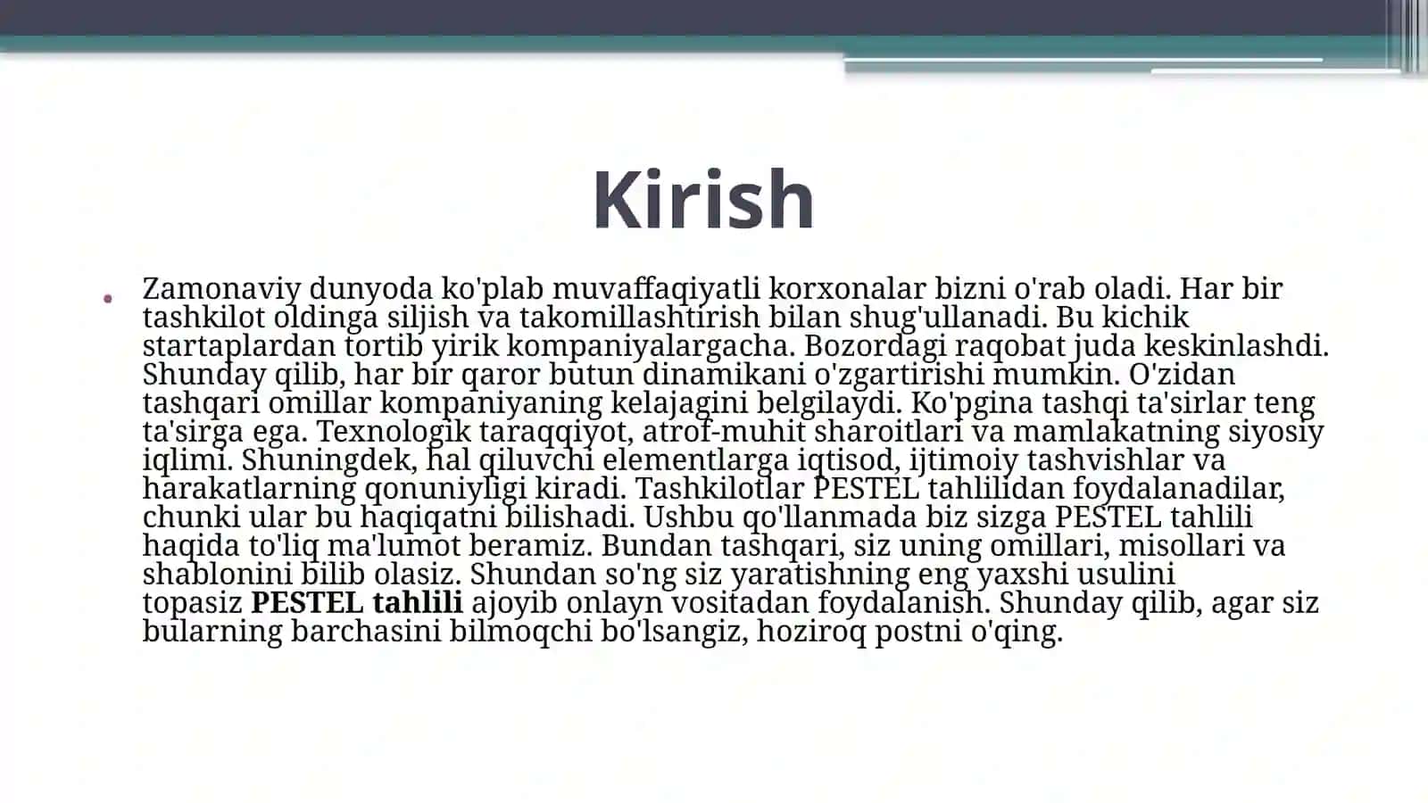 PEST yoki PESTEL tahlilining bosqichlarini amaliy misol bilan izohlash 3