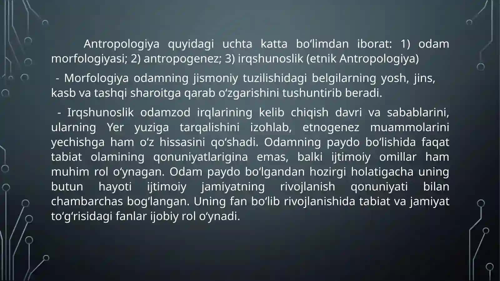 Irqiy antropologik maktabning asosiy tamoyillari 3