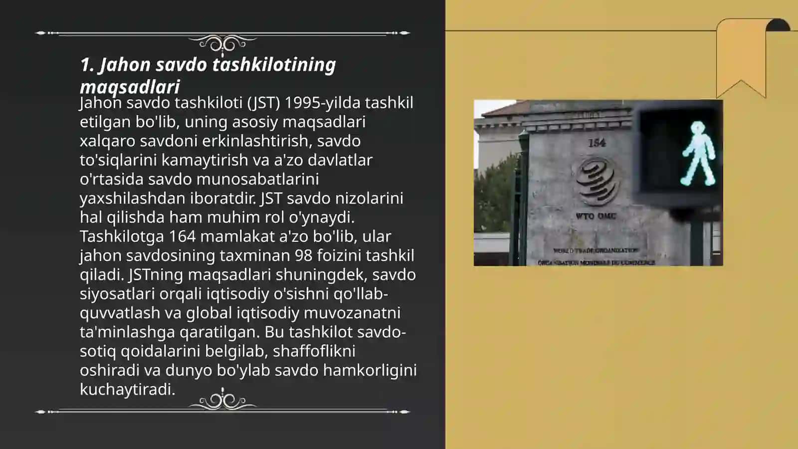 Jahon savdo tashkilotining maqsadlari 3