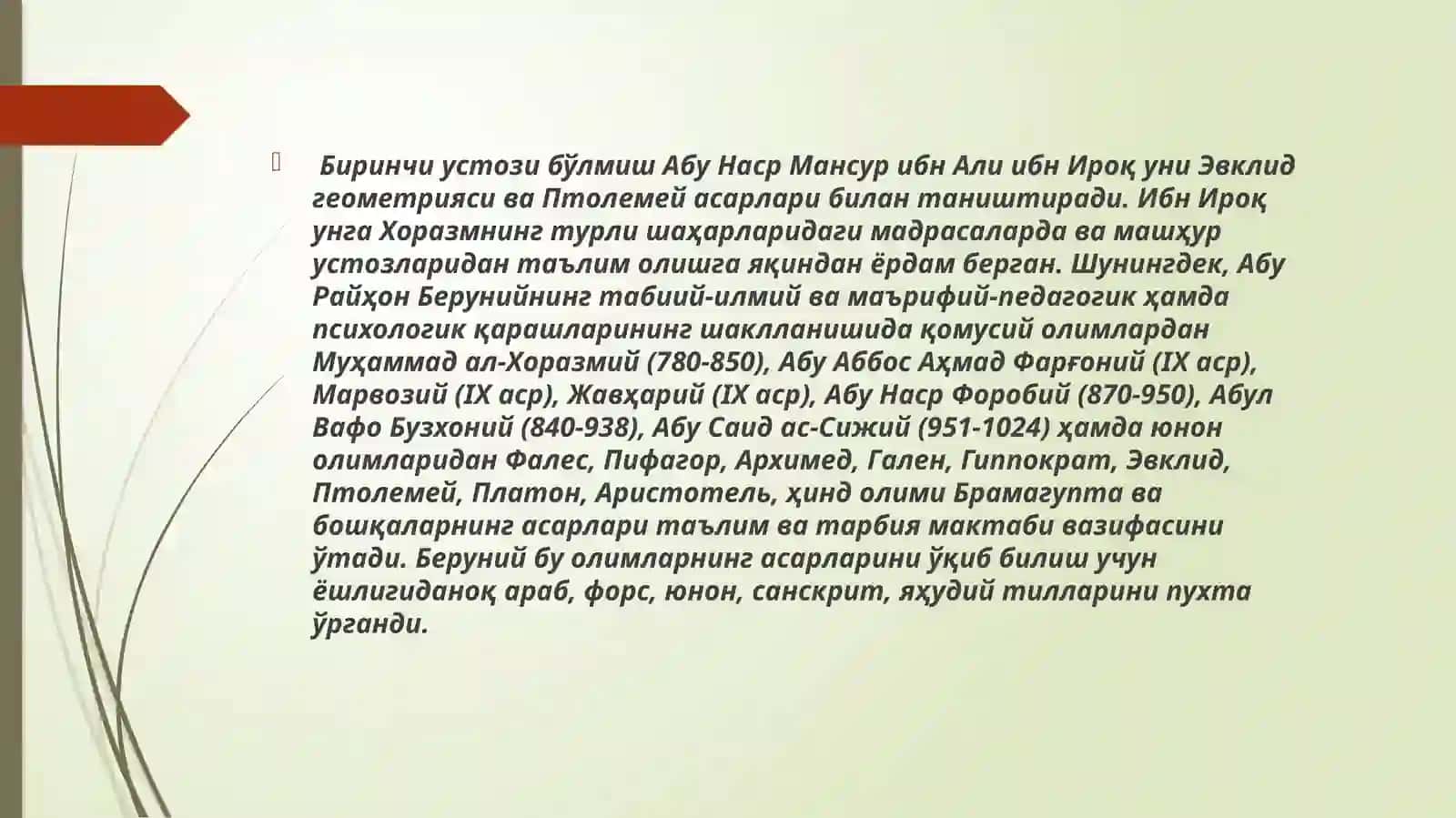 Mavzu: Beruniy va uning "qadimgi xalqlardan qolgan yodgorlikari" asari 3