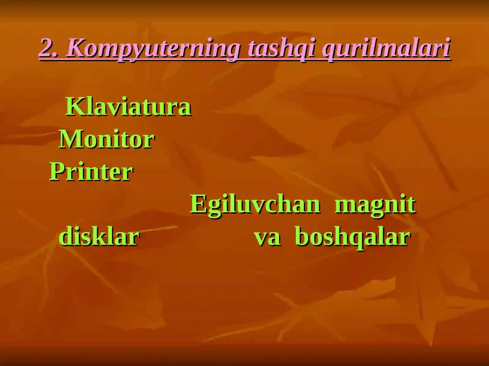 Shaxsiy kompiyuterlarning asosiy qurilmalari 3