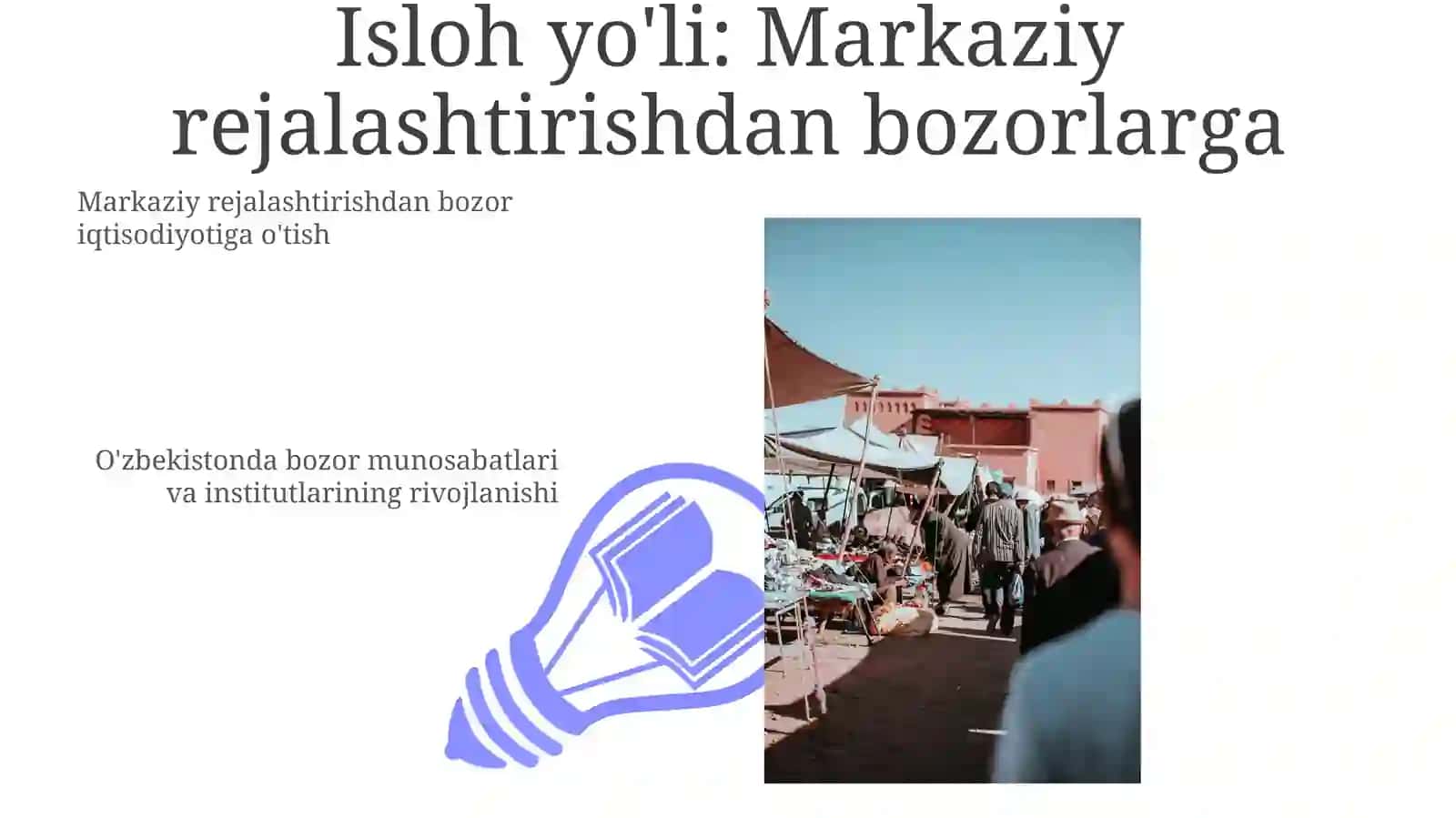 O'zbekistondagi Iqtisodiy Islohotlar 3