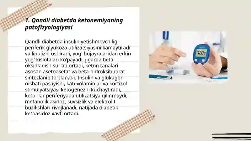Qandli diabet va ochlikda ketonuriya va ketonemiya 3