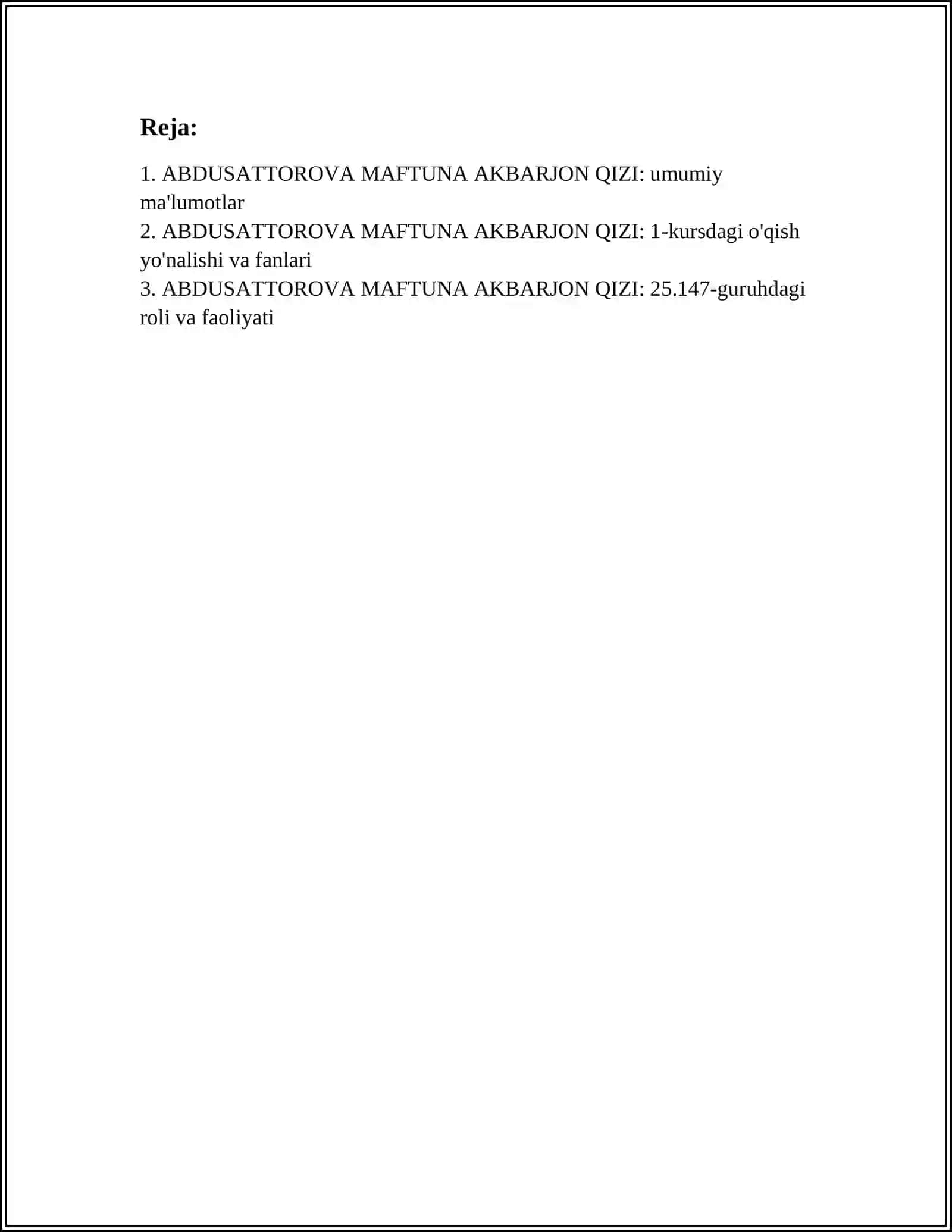 ABDUSATTOROVA MAFTUNA AKBARJON QIZI, 1-KURS, 25.147-GURUH 3