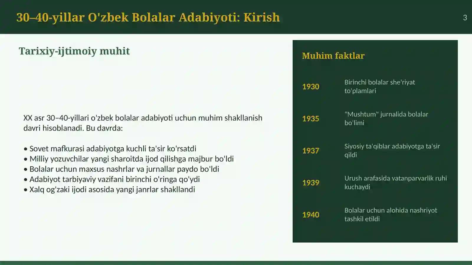 O‘tgan asrning 30–40-yillaridagi o‘zbek bolalar adabiyoti. O‘zbek bolalar adabiyotining yuksalish davri (1940–80-yillar). 3