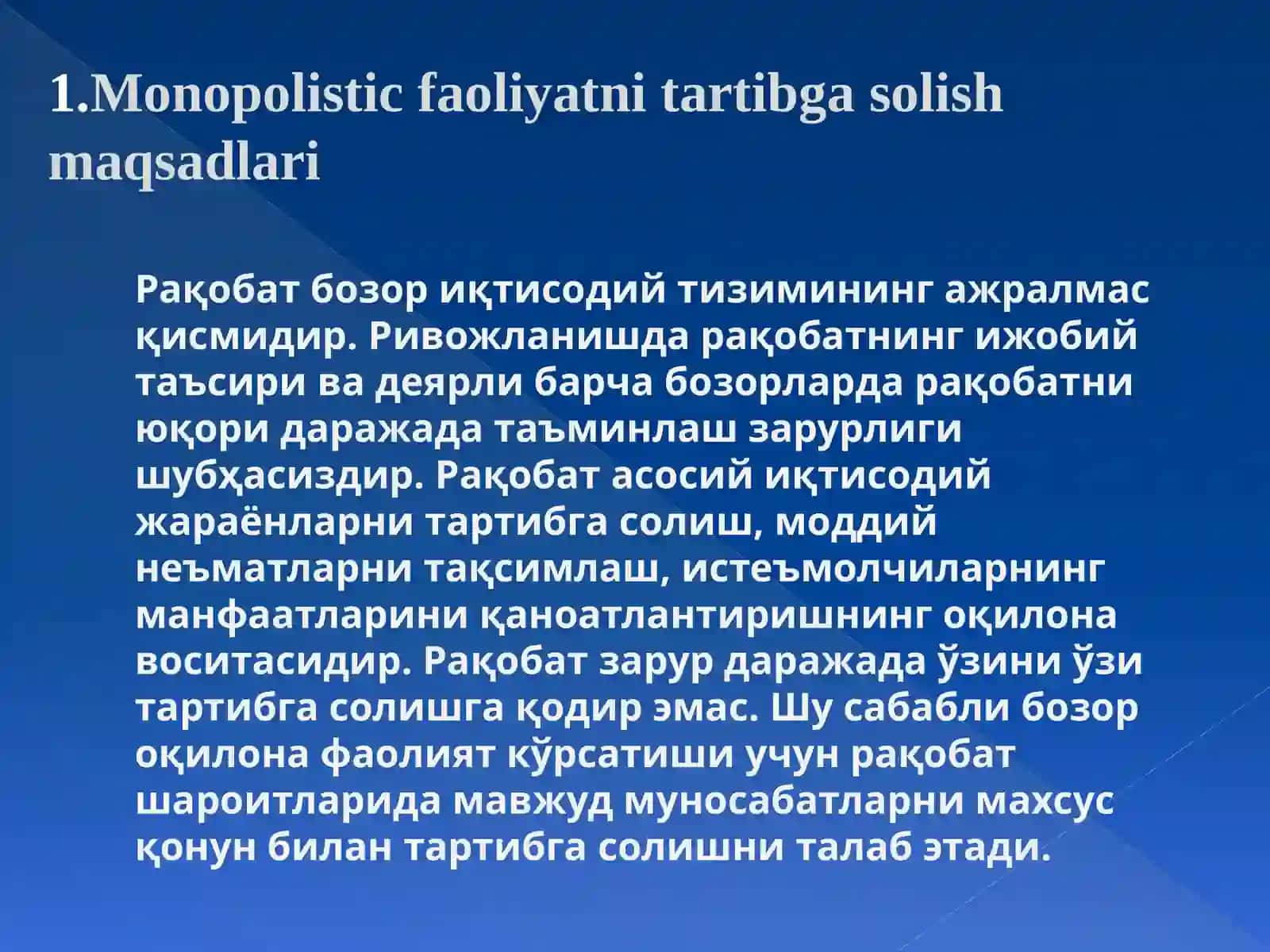 Monopolistic faoliyatni tartibga solish maqsadlari 3