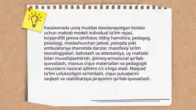 Tibbiyot muassasalari uzoq muddat davolanayotgan bolalar uchun ta‘lim muhitini yaratish 3