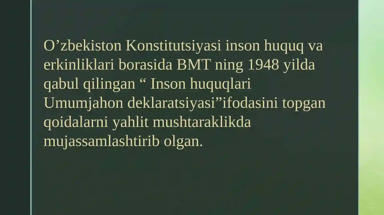 O’zbekistondai nson huquqlari va erkinliklari kafolatining yaratilishi 3