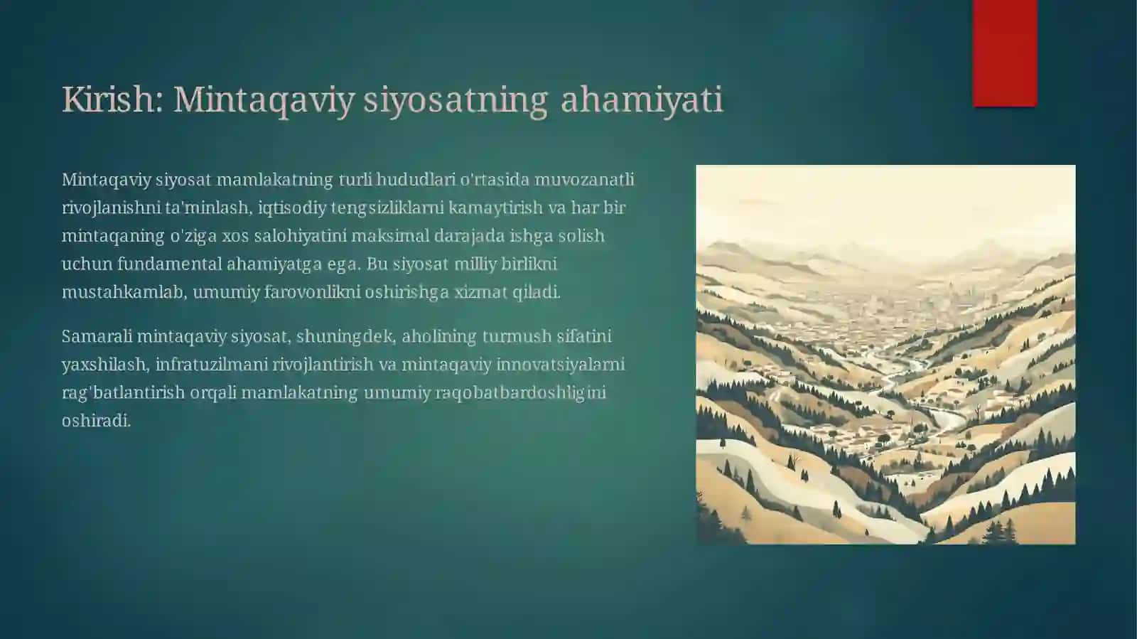 Mintaqaviy siyosat: Maqsadlar, yo'nalishlar, uslublar va dastaklar 3