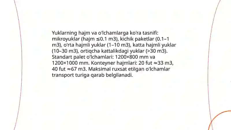 Yuklarning joylashtirish saqlash yuklash tushirish usullari hamda shartlariga kòra tasnif 3