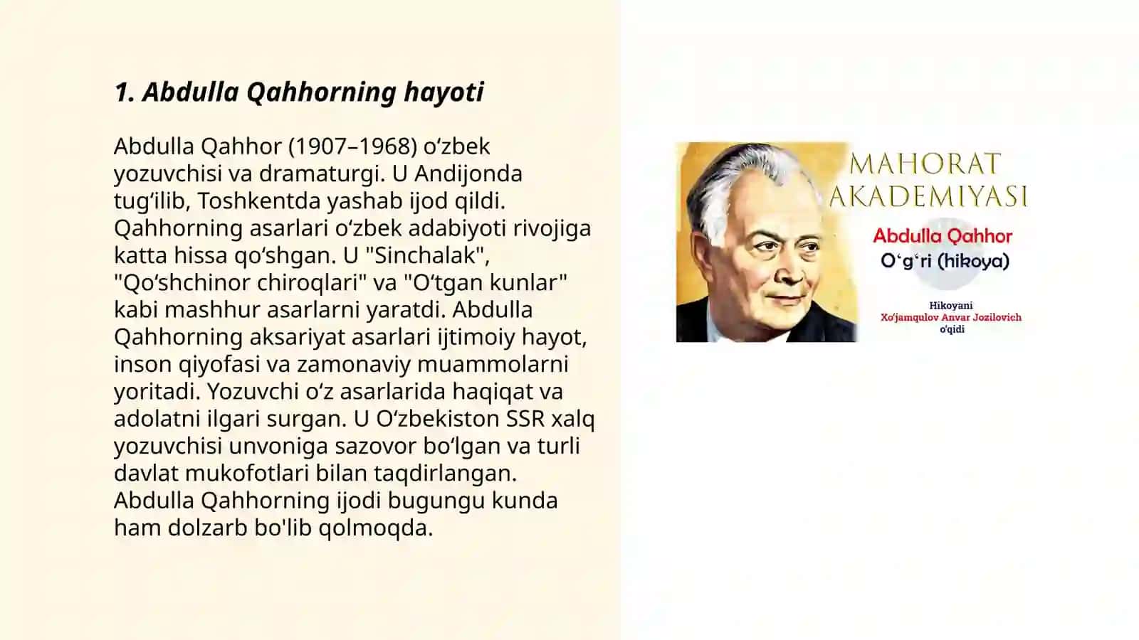 Abdulla Qahhor hayoti va ijodi "oʻgʻri" hikoyasi 3