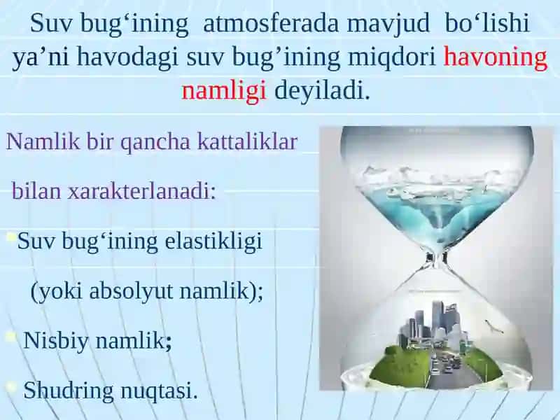 Havoning namligi. Havo namligi ko’rsatkichlarining organizmga ta’siri. Assman psixrometri yordamida 3